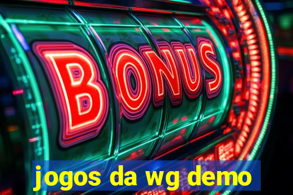 jogos da wg demo